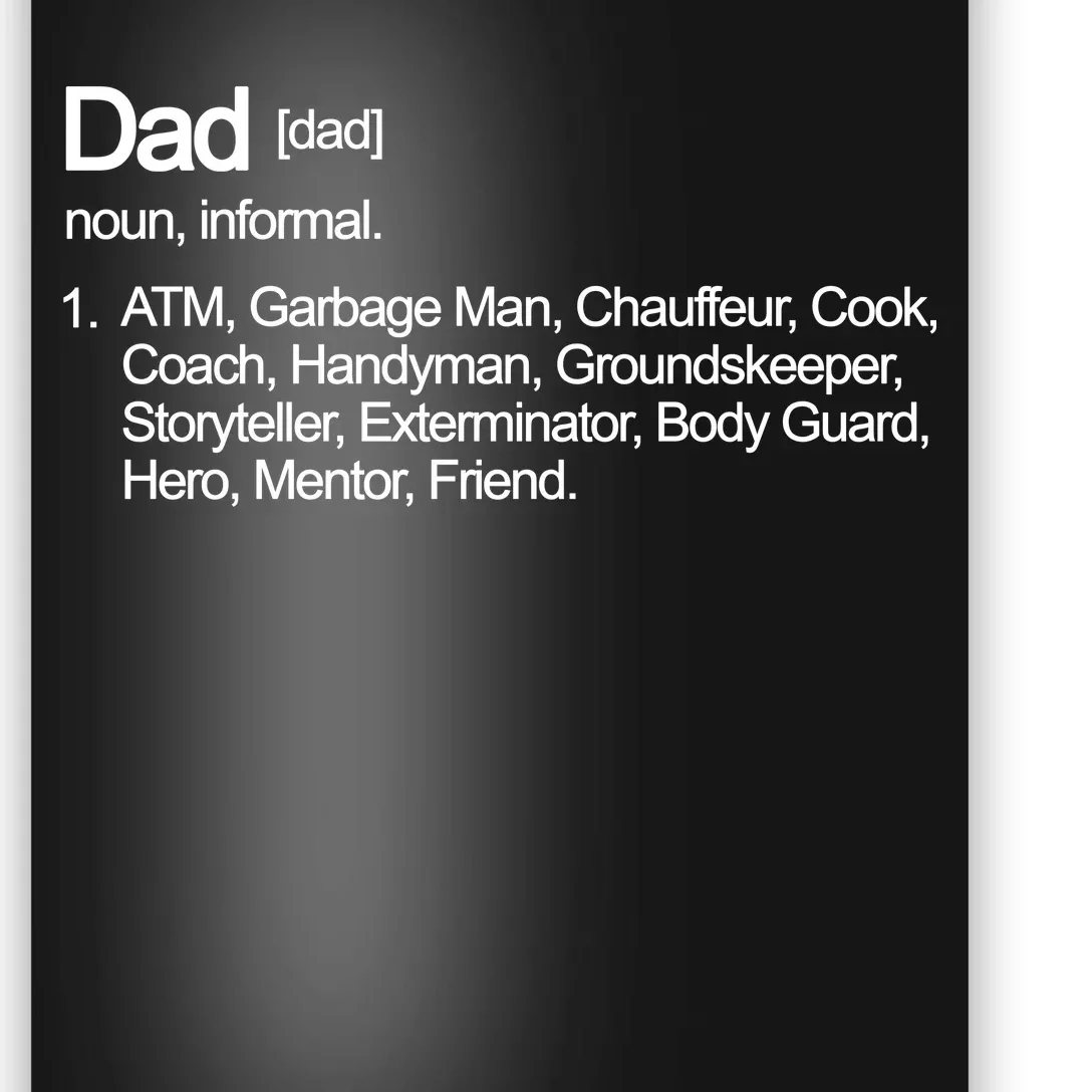 Dad Definition Of All Things Poster