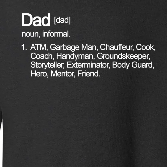 Dad Definition Of All Things Toddler Sweatshirt