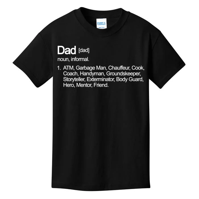 Dad Definition Of All Things Kids T-Shirt