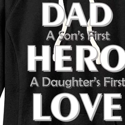 Dad First Hero And Love Women's Fleece Hoodie