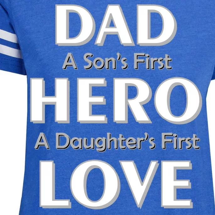 Dad First Hero And Love Enza Ladies Jersey Football T-Shirt