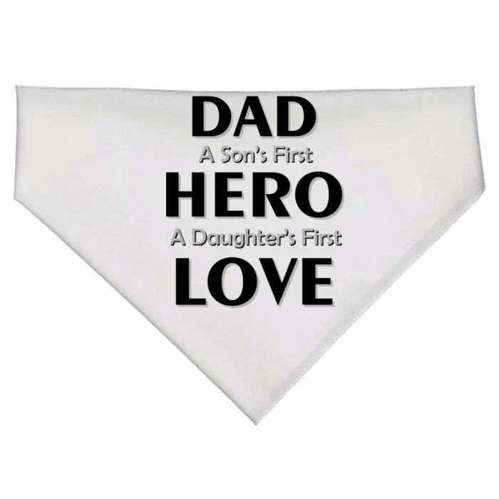 Dad First Hero And Love USA-Made Doggie Bandana