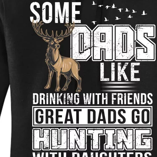 Dad Hunting With Daughters Women's Pullover Hoodie