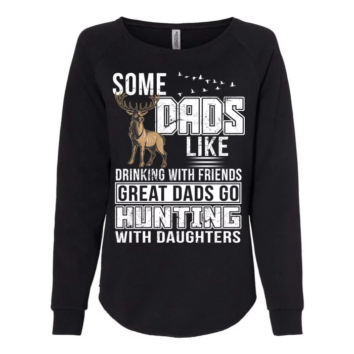 Dad Hunting With Daughters Womens California Wash Sweatshirt