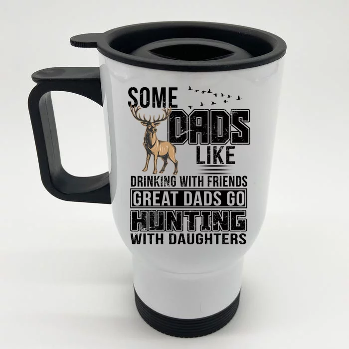 Dad Hunting With Daughters Front & Back Stainless Steel Travel Mug