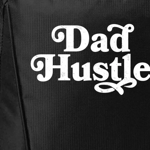 Dad Hustle City Backpack