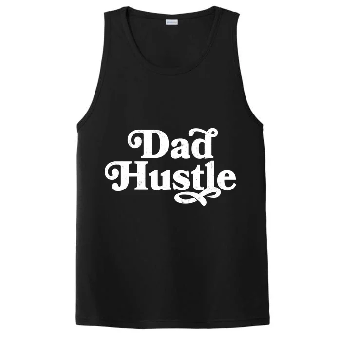 Dad Hustle Performance Tank