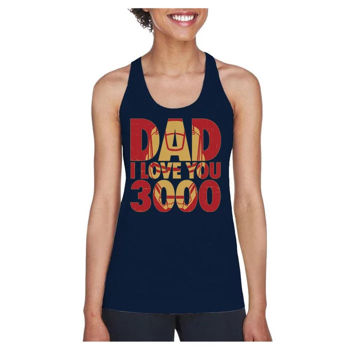 Dad I Love You 3000 Superhero Father's Day Women's Racerback Tank