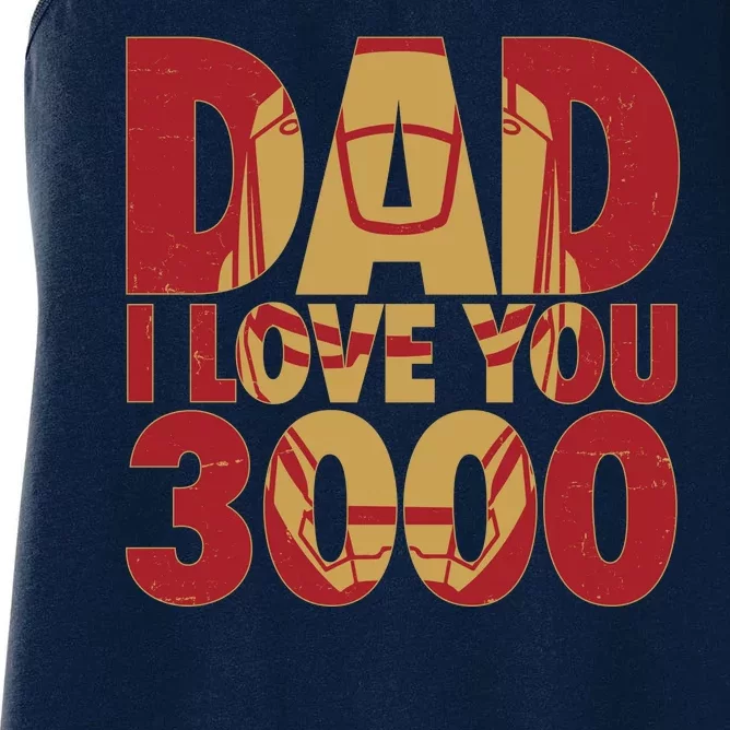 Dad I Love You 3000 Superhero Father's Day Women's Racerback Tank