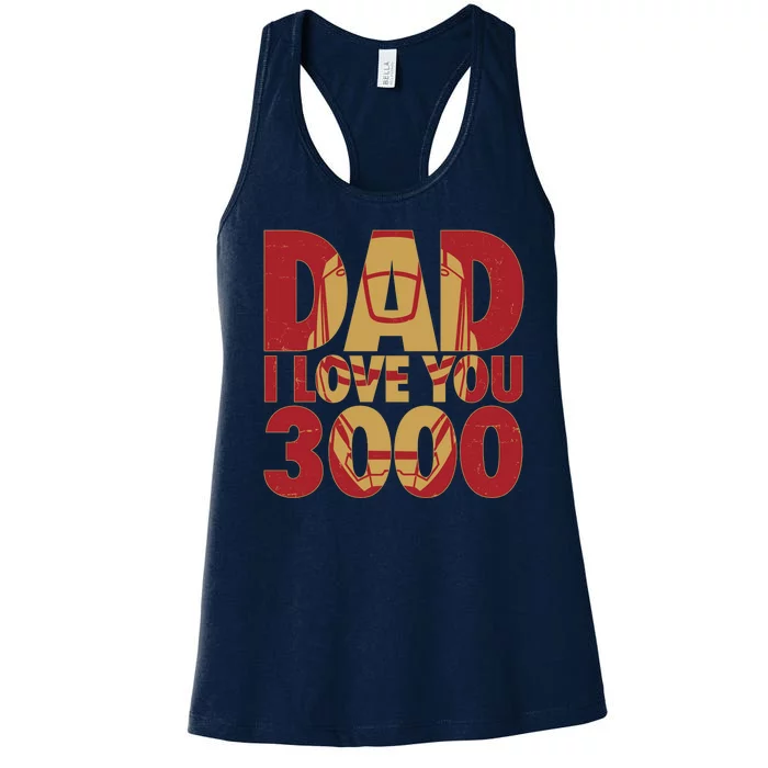 Dad I Love You 3000 Superhero Father's Day Women's Racerback Tank