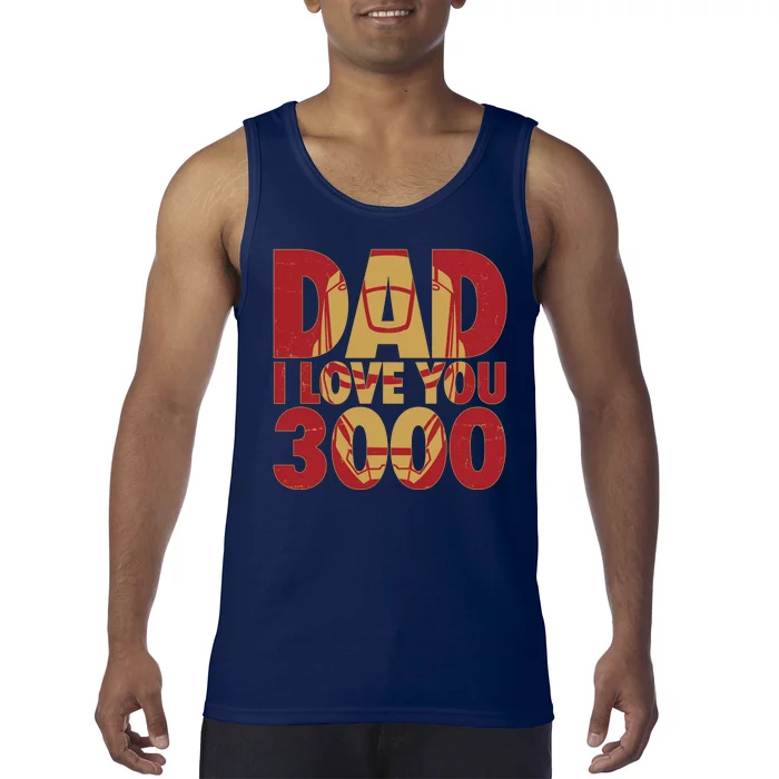 Dad I Love You 3000 Superhero Father's Day Tank Top