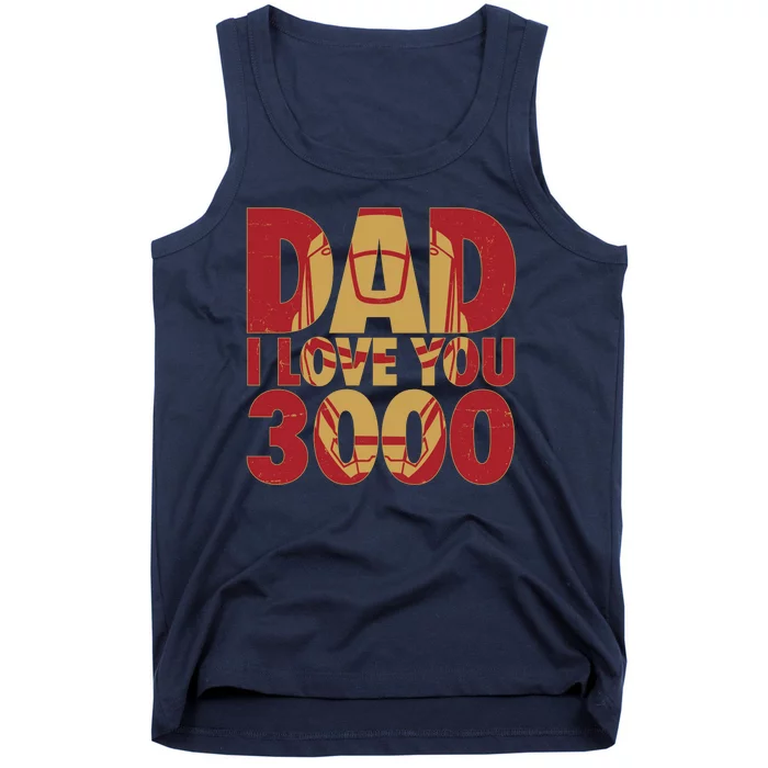 Dad I Love You 3000 Superhero Father's Day Tank Top