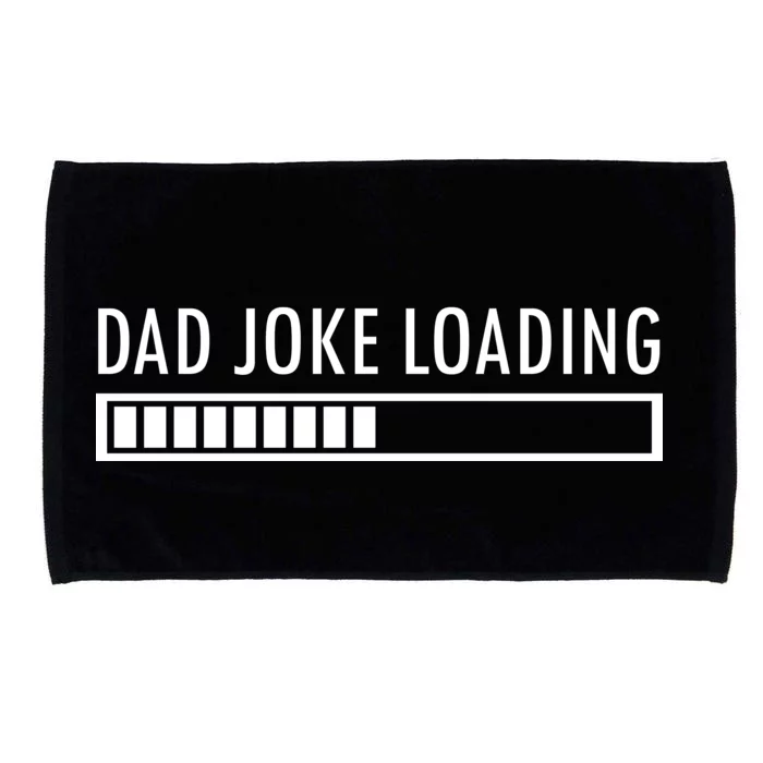 Dad Joke Loading Microfiber Hand Towel