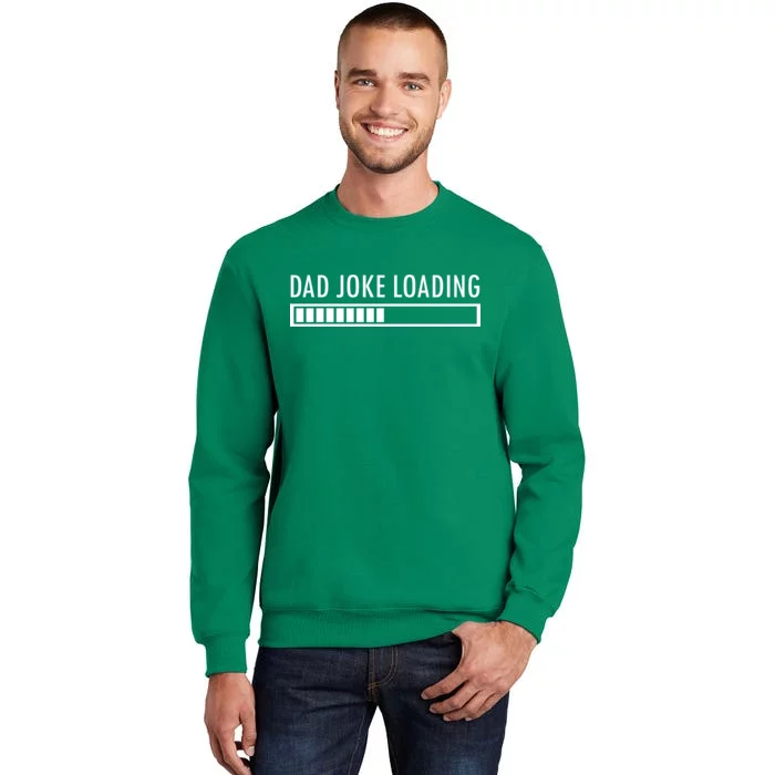 Dad Joke Loading Sweatshirt