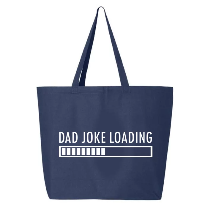 Dad Joke Loading 25L Jumbo Tote