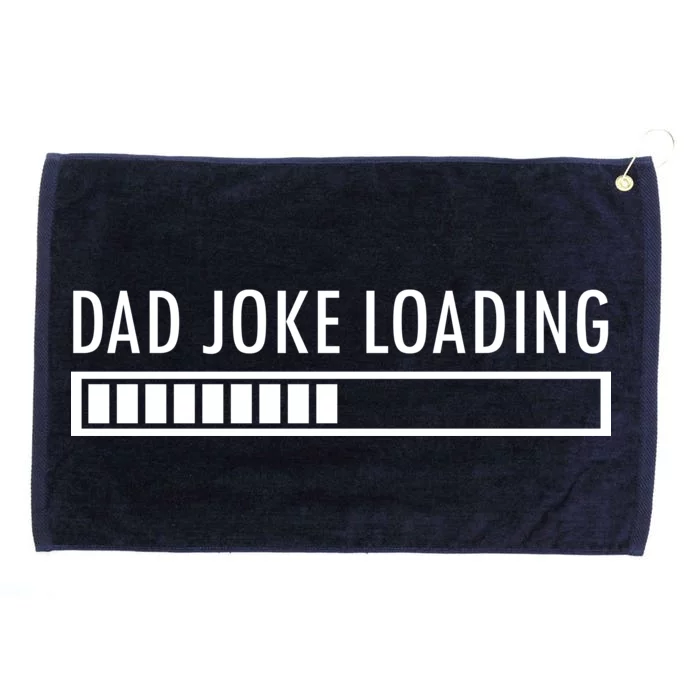 Dad Joke Loading Grommeted Golf Towel