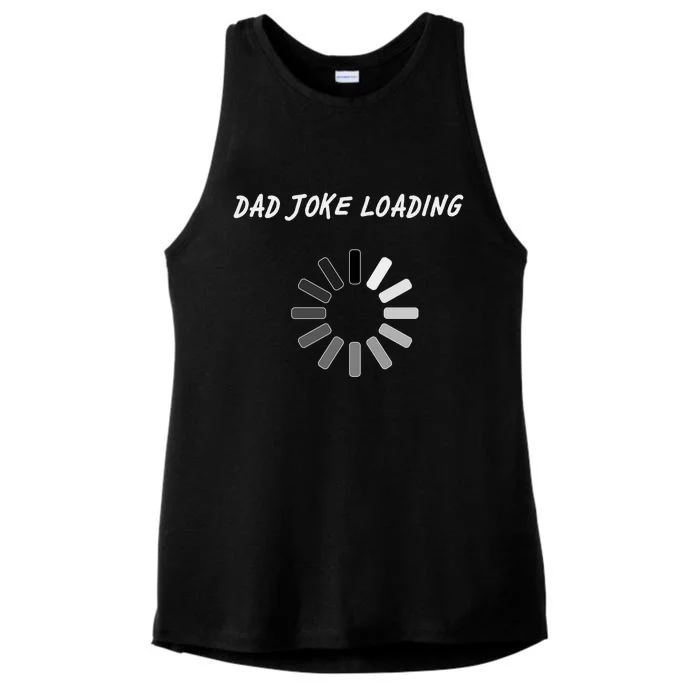 Dad Joke Loading Funny Father's Day Ladies Tri-Blend Wicking Tank