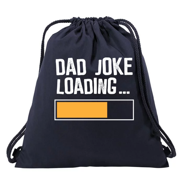 Dad Joke Loading Funny Style Drawstring Bag