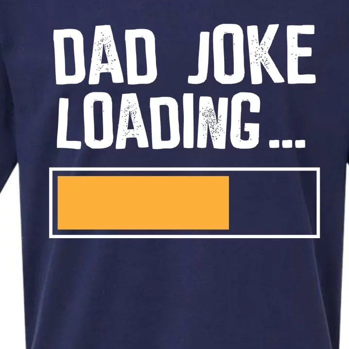 Dad Joke Loading Funny Style Sueded Cloud Jersey T-Shirt