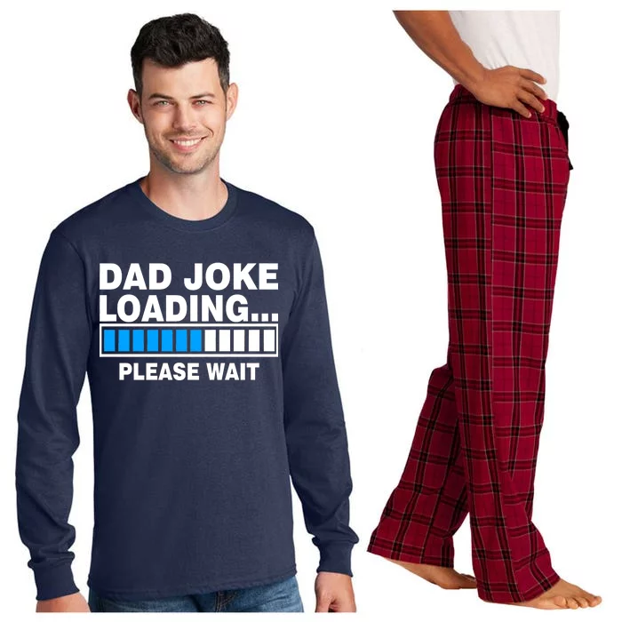 Dad Joke Loading Please Wait Long Sleeve Pajama Set