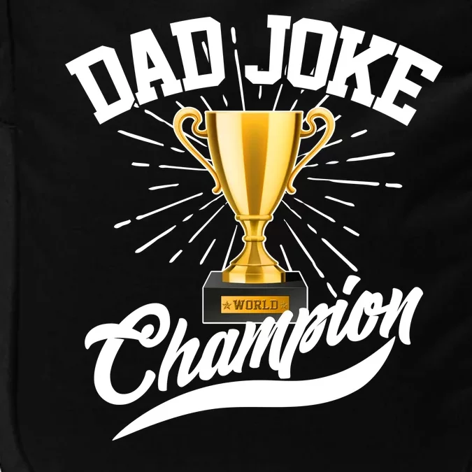 Dad Joke World Champion Impact Tech Backpack