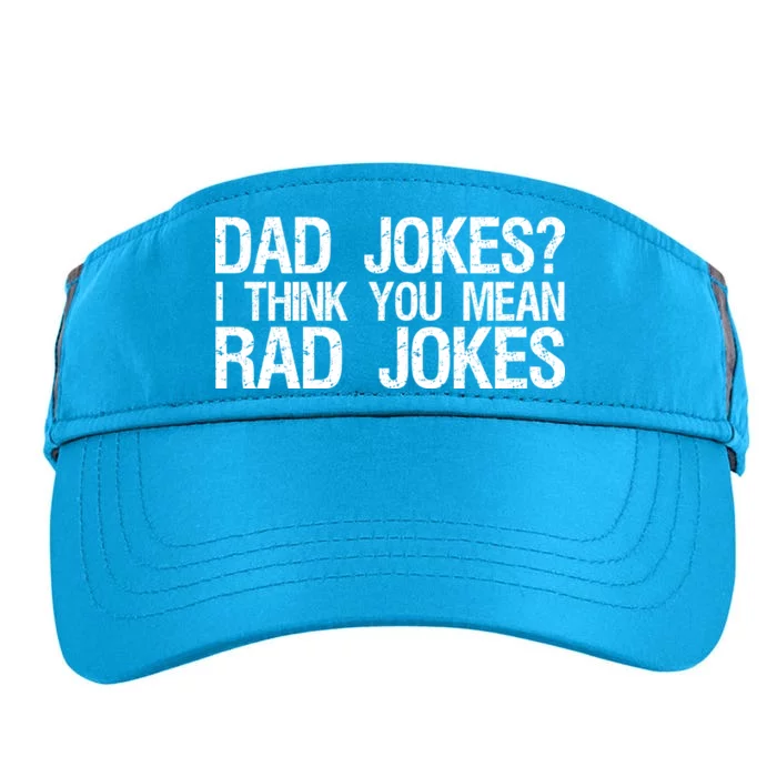 Dad Jokes? I Think You Mean Rad Jokes Adult Drive Performance Visor