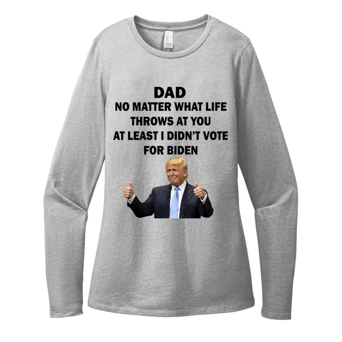 Dad Least I Didn't Vote Biden Funny Pro Republican Womens CVC Long Sleeve Shirt