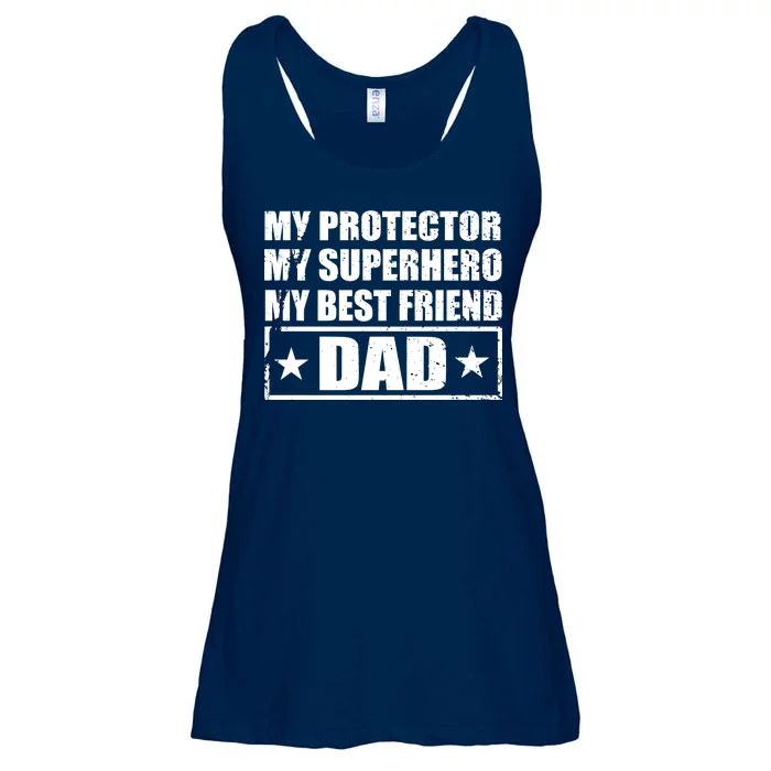 Dad My Protector My Superhero My Best Friend Ladies Essential Flowy Tank