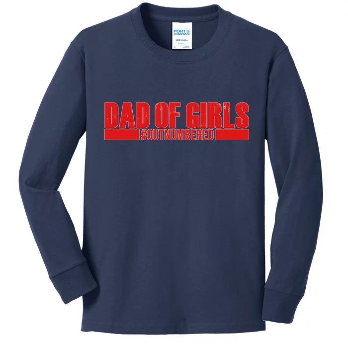 Dad of Girls Out Numbered Red Imprint Kids Long Sleeve Shirt