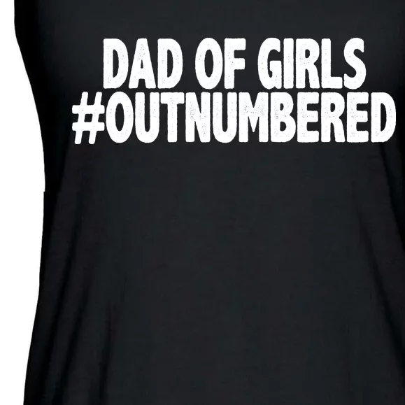 Dad Of Girls Outnumbered Ladies Essential Flowy Tank