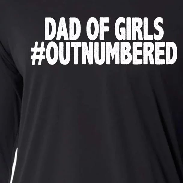 Dad Of Girls Outnumbered Cooling Performance Long Sleeve Crew