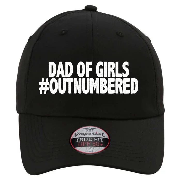 Dad Of Girls Outnumbered The Original Performance Cap