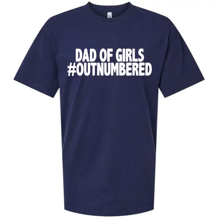 Dad Of Girls Outnumbered Sueded Cloud Jersey T-Shirt