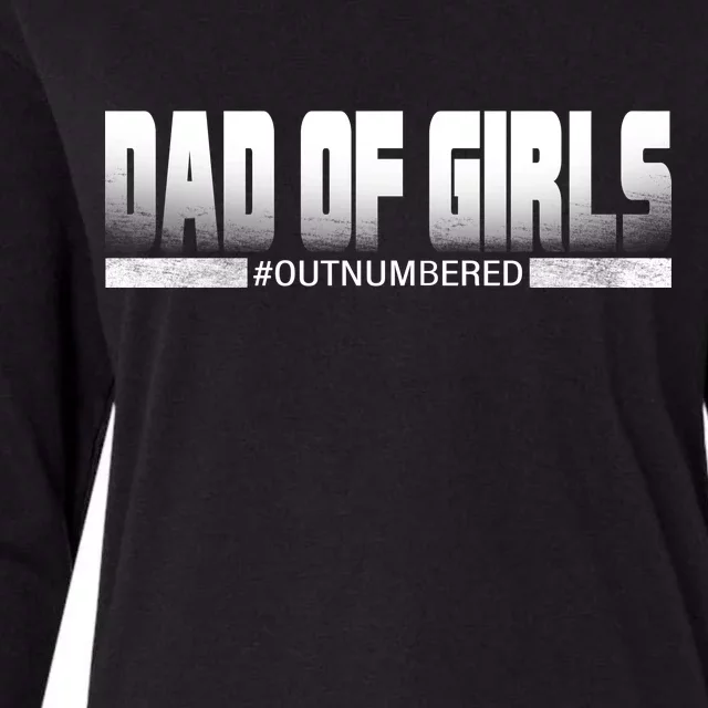 Dad Of Girls Outnumbered Funny Fathers Day Womens Cotton Relaxed Long Sleeve T-Shirt