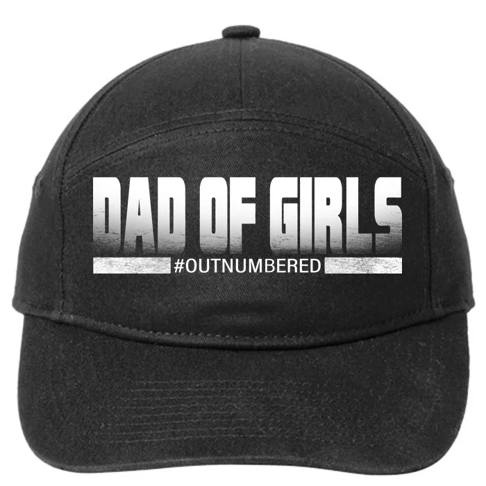 Dad Of Girls Outnumbered Funny Fathers Day 7-Panel Snapback Hat