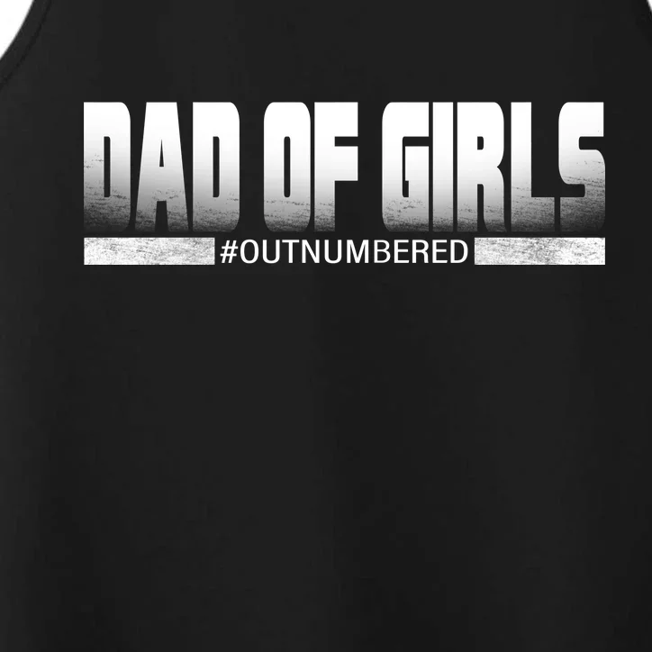 Dad Of Girls Outnumbered Funny Fathers Day Performance Tank