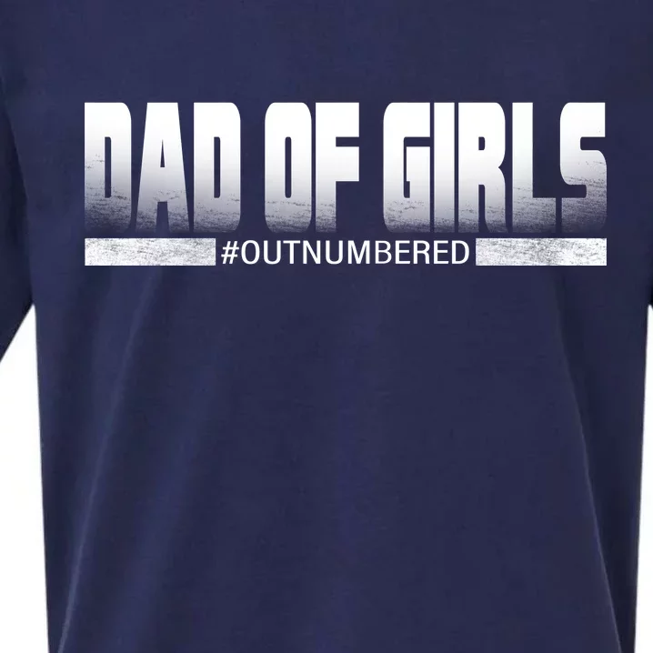 Dad Of Girls Outnumbered Funny Fathers Day Sueded Cloud Jersey T-Shirt