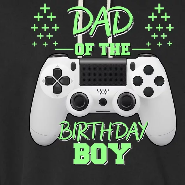 Dad Of The Birthday Boy Garment-Dyed Fleece Hoodie