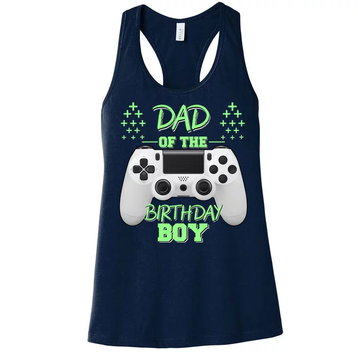 Dad Of The Birthday Boy Women's Racerback Tank