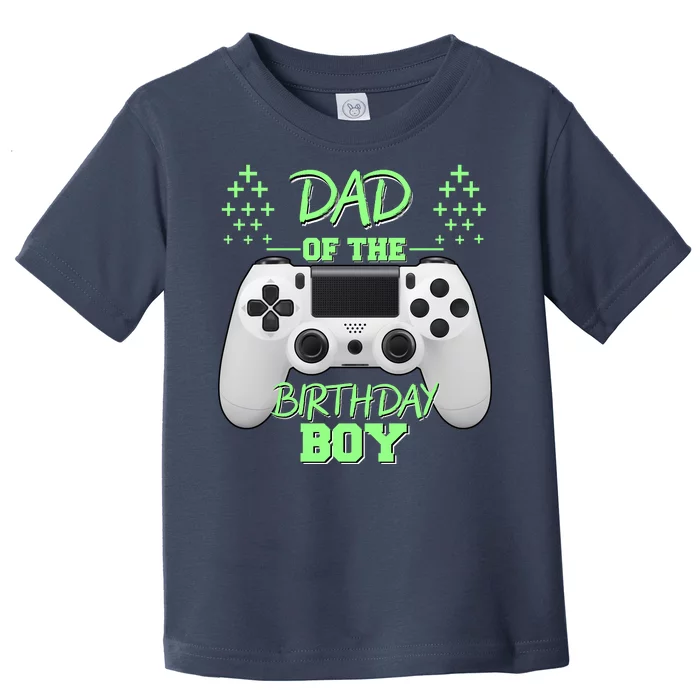 Dad Of The Birthday Boy Toddler T-Shirt