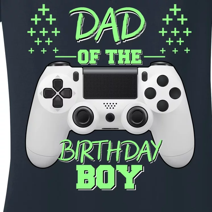 Dad Of The Birthday Boy Women's V-Neck T-Shirt