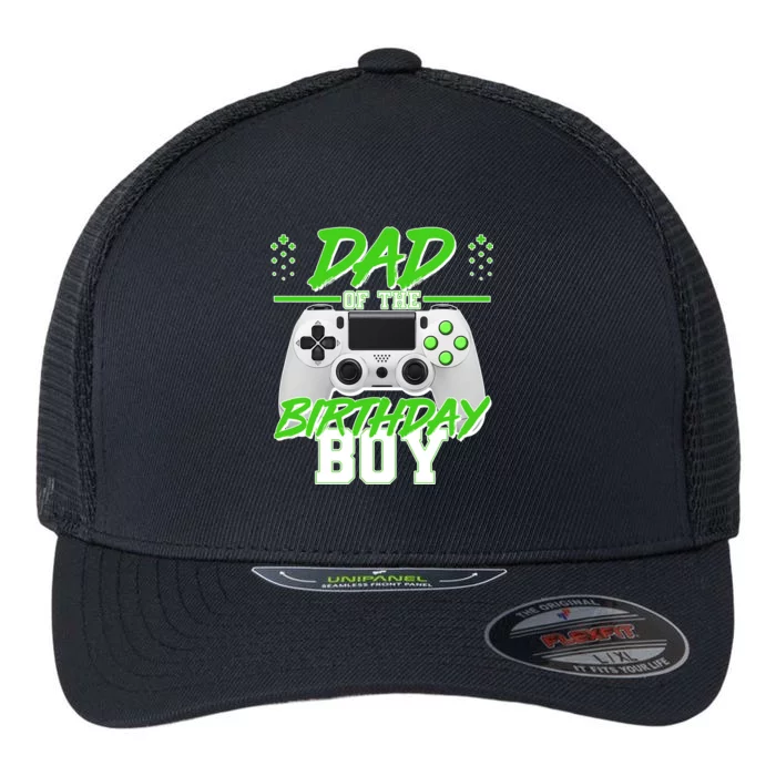 Dad Of The Birthday Boy Video Gamer Flexfit Unipanel Trucker Cap