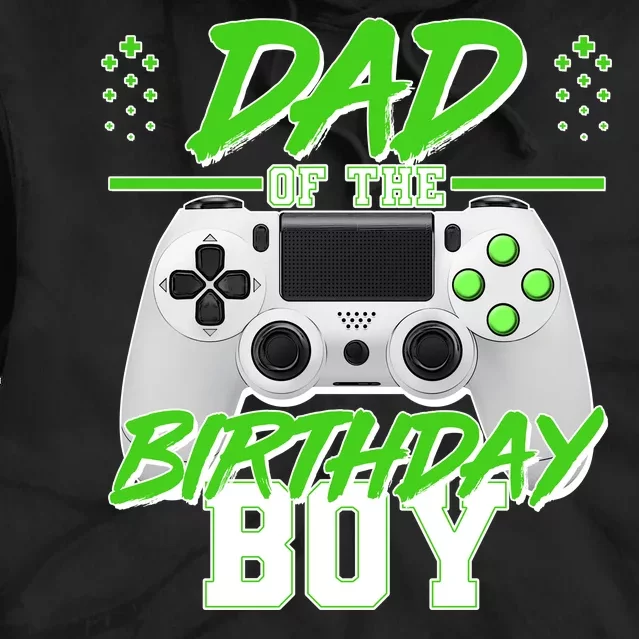 Dad Of The Birthday Boy Video Gamer Tie Dye Hoodie