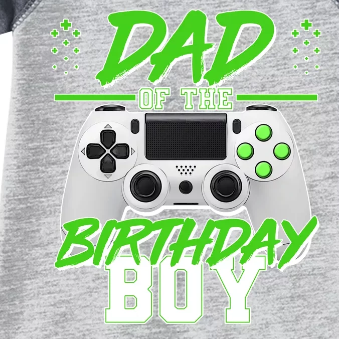 Dad Of The Birthday Boy Video Gamer Infant Baby Jersey Bodysuit