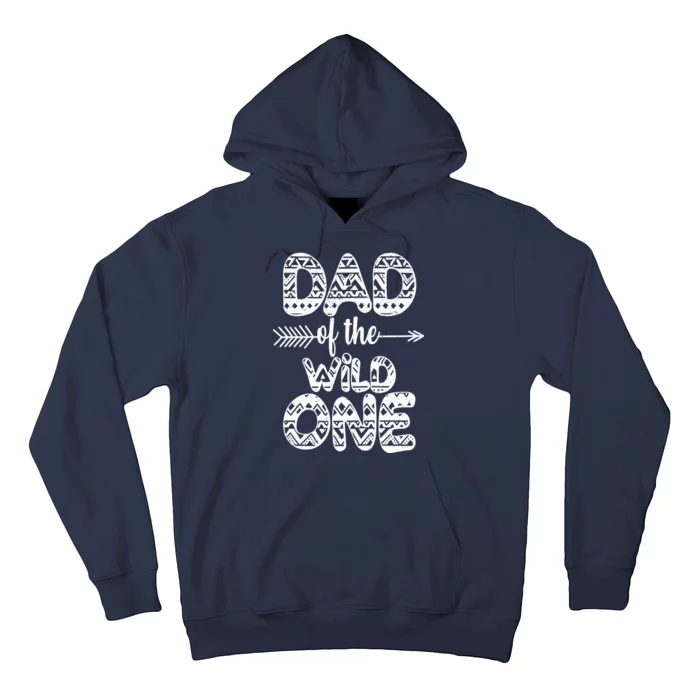 Dad Of The Wild One Hoodie