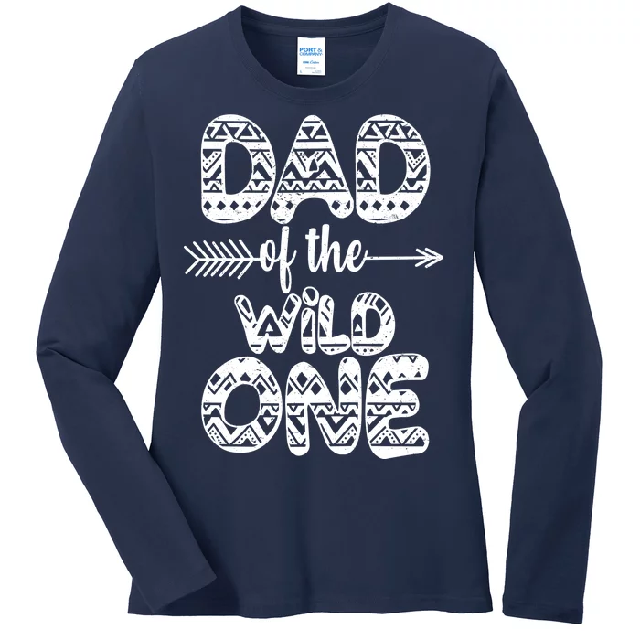 Dad Of The Wild One Ladies Long Sleeve Shirt