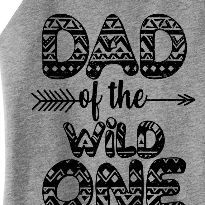 Dad Of The Wild One Women’s Perfect Tri Rocker Tank