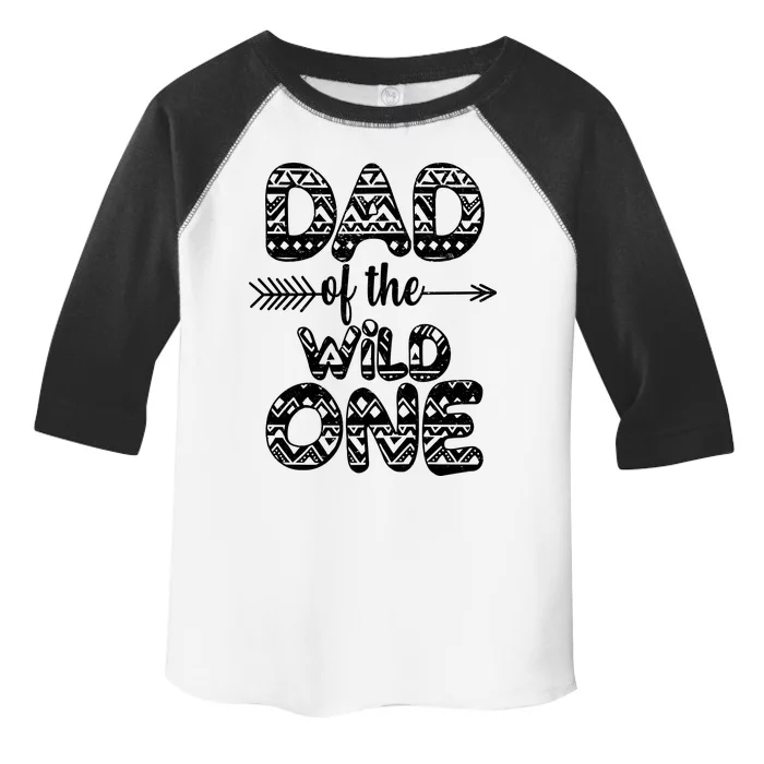 Dad Of The Wild One Toddler Fine Jersey T-Shirt