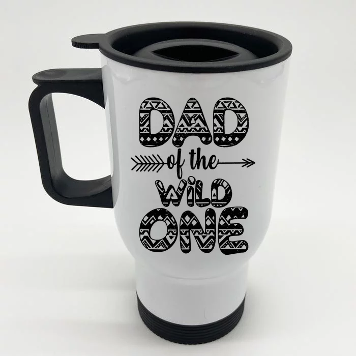 Dad Of The Wild One Front & Back Stainless Steel Travel Mug