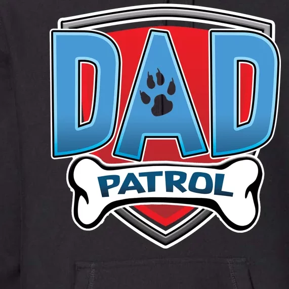 Dad Patrol Premium Hoodie